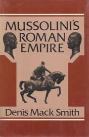 Mussolini's Roman Empire