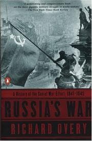 Russia's War: A History of the Soviet Effort