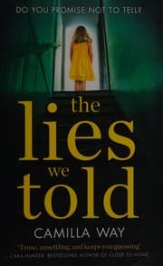 The lies we told