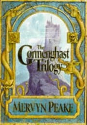 The Gormenghast Trilogy
