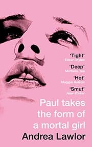 Paul takes the form of a mortal girl
