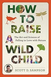 How to raise a wild child