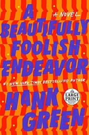 A Beautifully Foolish Endeavor