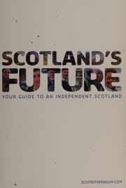 Scotland's future