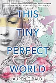 This Tiny Perfect World