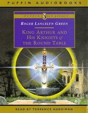 King Arthur and His Knights of the Round Table