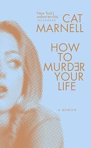 How to murder your life