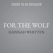 For the Wolf