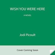 Wish You Were Here