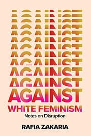 Against White Feminism