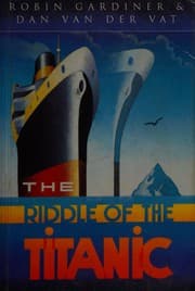 The riddle of the Titanic