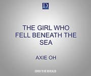 The Girl Who Fell Beneath the Sea