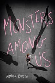 Monsters among Us