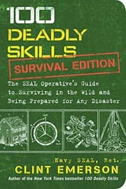 100 Deadly Skills : Survival Edition