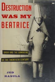 Destruction was my Beatrice
