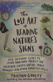 The lost art of reading nature's signs