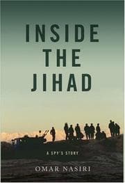Inside the Jihad