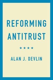 Reforming Antitrust
