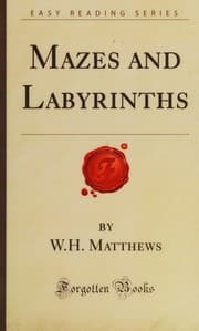 Mazes and labyrinths