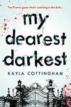My Dearest Darkest