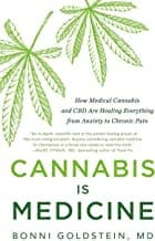 Cannabis Is Medicine