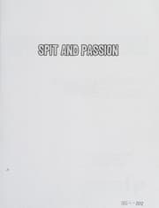 Spit and passion