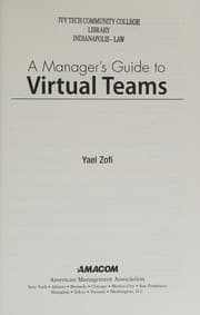 A manager's guide to virtual teams