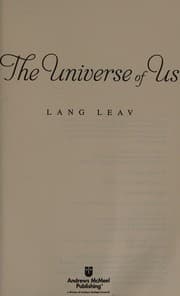 The universe of us