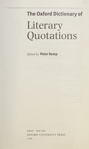 The Oxford dictionary of literary quotations