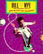 Bill Nye the Science Guy's Big Blast of Science