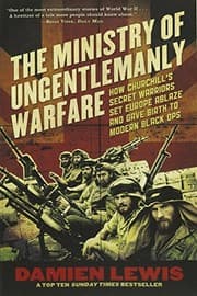 The ministry of ungentlemanly warfare
