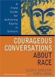 Courageous conversations about race