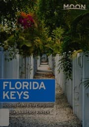Moon Florida Keys : with Miami and the Everglades