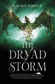 The Dryad Storm