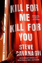 Kill for Me Kill for You