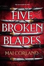 Five Broken Blades (Deluxe Limited Edition)
