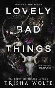 Lovely Bad Things