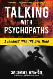Talking with Psychopaths