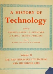 A History of Technology Volume II