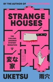 Strange Houses