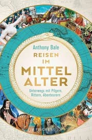A Travel Guide to the Middle Ages