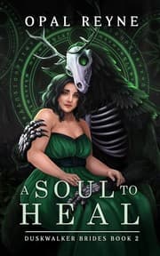 A Soul to Heal : Duskwalker Brides