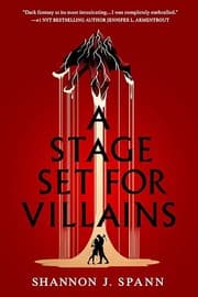 A Stage Set for Villains