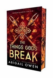 The Things Gods Break