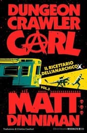 The Dungeon Anarchist’s Cookbook
