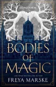 Bodies of magic