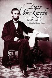 Dear Mr. Lincoln