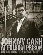 Johnny Cash at Folsom Prison