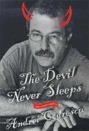 The Devil never sleeps and other essays