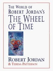 The world of Robert Jordan's the wheel of time